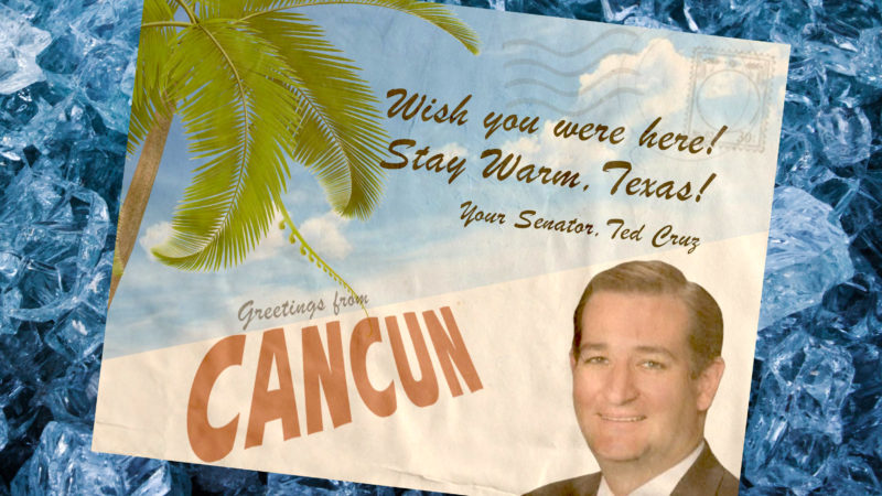 Ted Cruz en Cancún Mexico durante helada de Texas letter