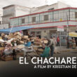 El Chacharero A Film by Krisstian de Lara
