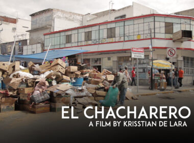 El Chacharero A Film by Krisstian de Lara